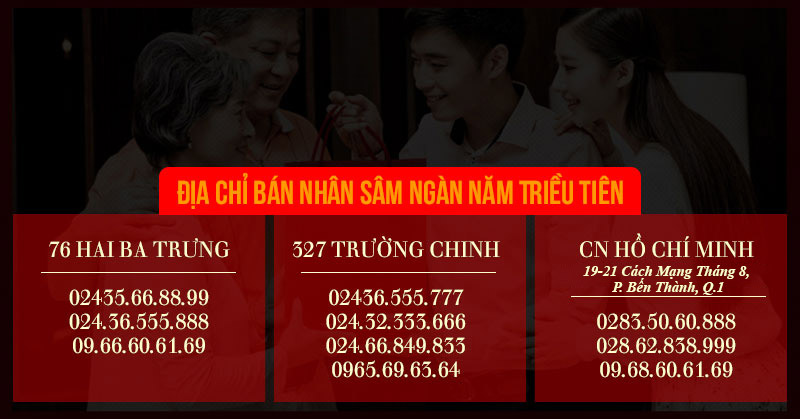 Địa chỉ bán nhân sâm ngàn năm uy tín, chất lượng